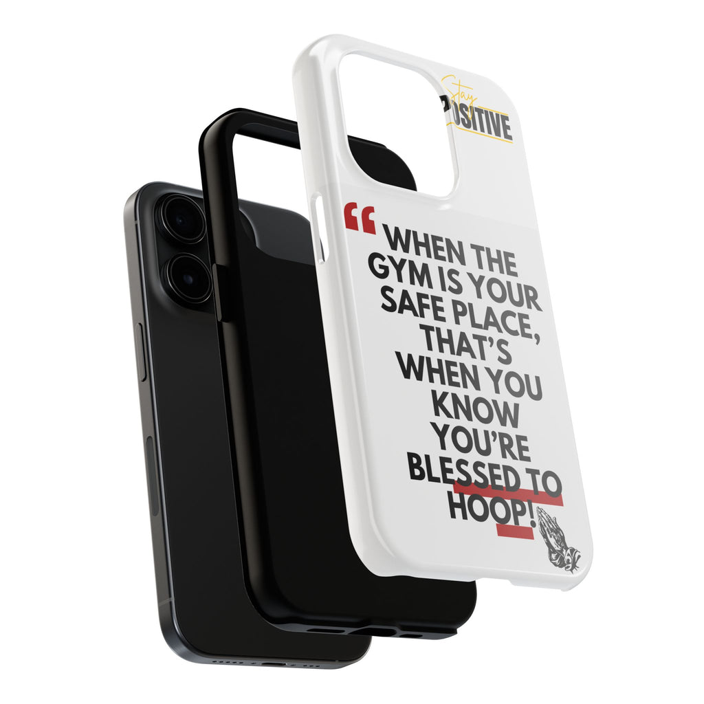 Motivational Phone Case, Inspirational Tough Phone Cases for Gym Lovers, Blessed to Hoop Case, Sports Gifts, Positive Vibes