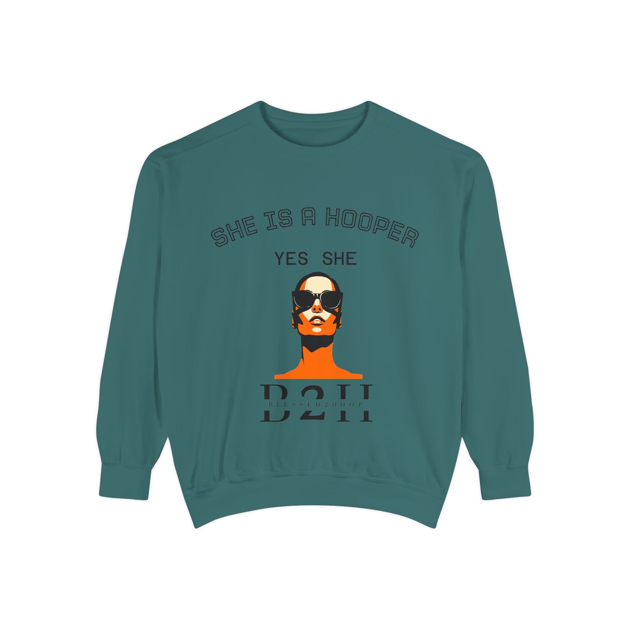 Hip Unisex Garment-Dyed Sweatshirt, Basketball Apparel, Women’s Fashion, Gift for Her, Athleisure Wear, Street Style