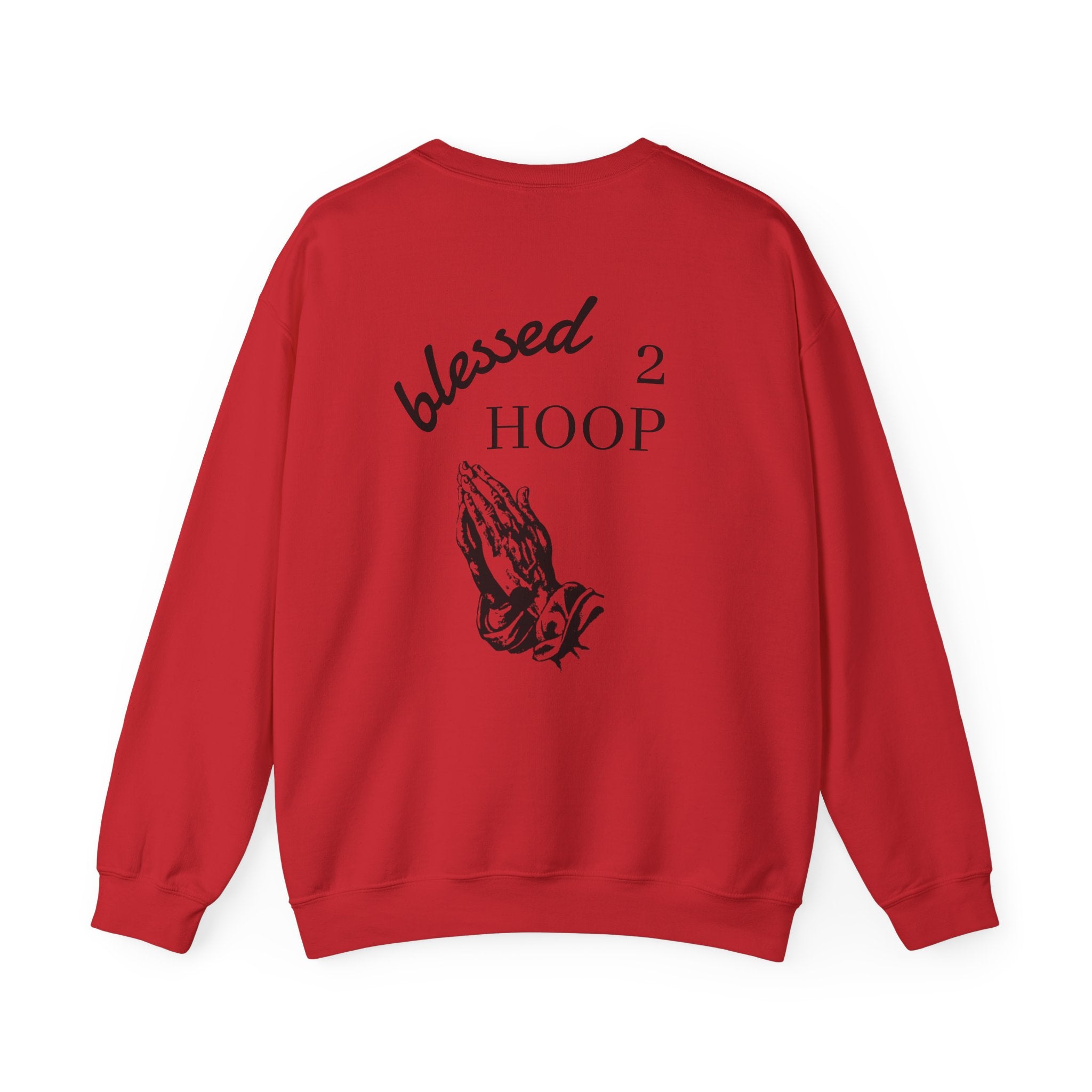 Blessed 2 Hoop Crewneck Sweatshirt | Inspirational Sweatshirt for Athletes, Gift for Coaches, Sports Apparel, Unisex Sweatshirt