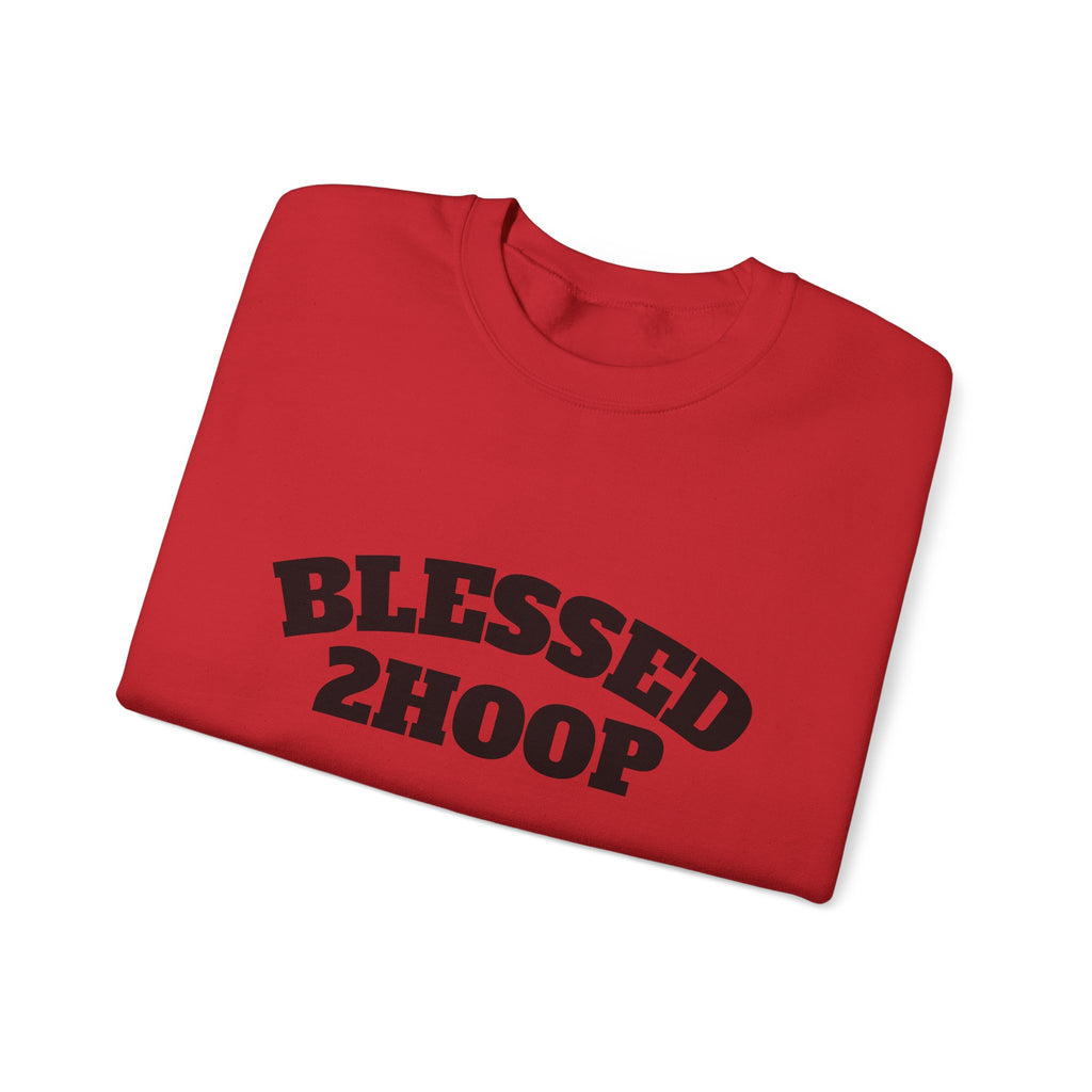 Blessed 2 Hoop Sweatshirt - Unisex Heavy Blend Crewneck, Comfortable, Casual Wear, Perfect for Athletes, Gifts for Basketball Lovers