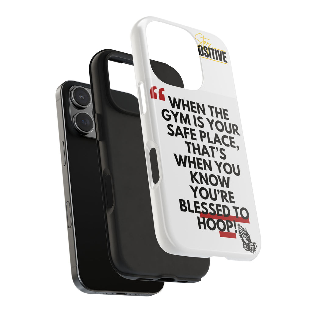 Motivational Phone Case, Inspirational Tough Phone Cases for Gym Lovers, Blessed to Hoop Case, Sports Gifts, Positive Vibes