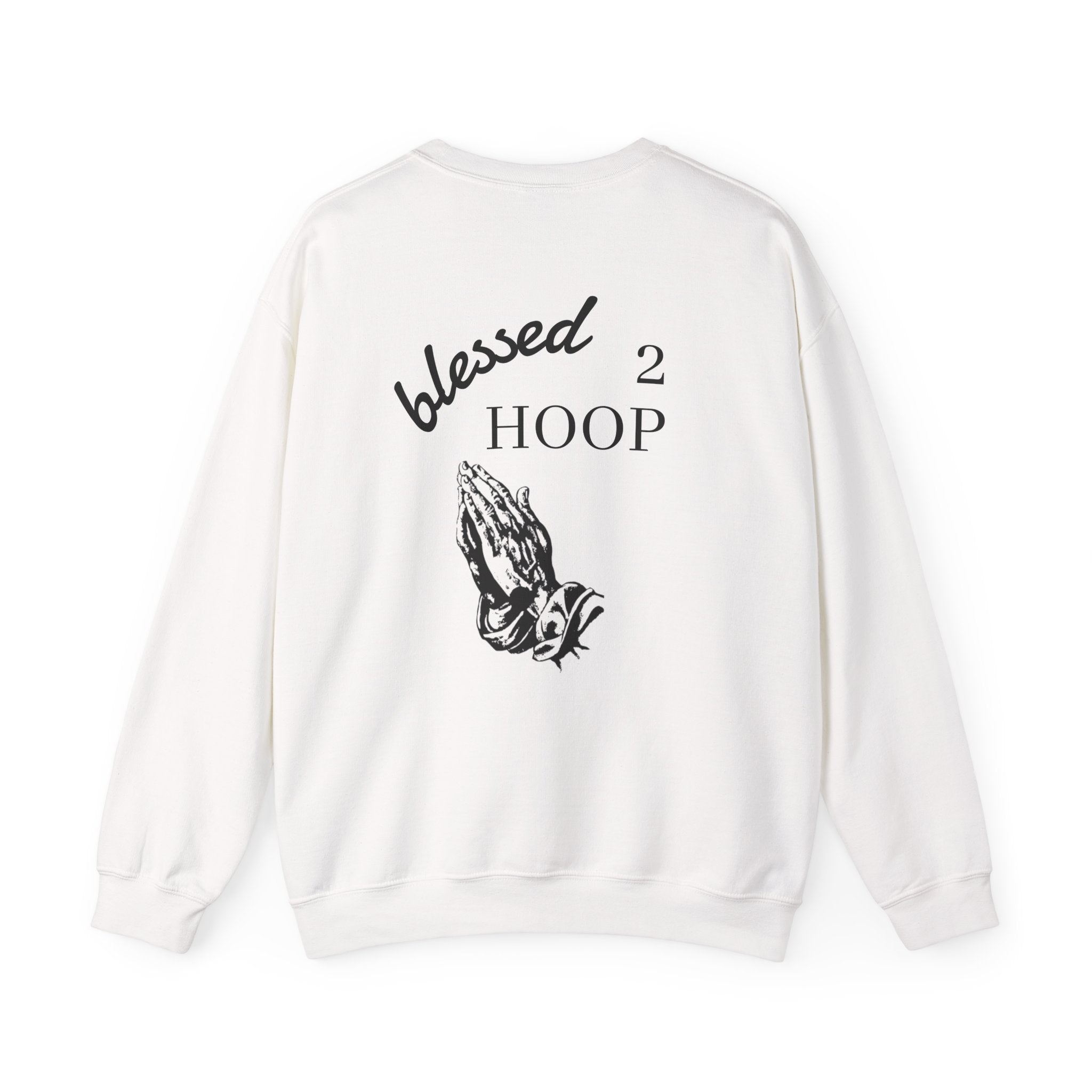 Blessed 2 Hoop Crewneck Sweatshirt | Inspirational Sweatshirt for Athletes, Gift for Coaches, Sports Apparel, Unisex Sweatshirt