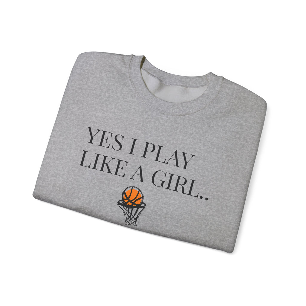 Girls Play Basketball Crewneck Sweatshirt, Unisex Sweatshirt, Sports Apparel, Gift for Athletes, Inspirational Hoodie, Sweater for Her