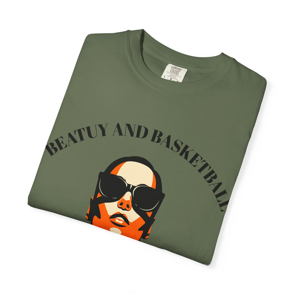 Beauty and Basketball Unisex Garment-Dyed T-Shirt, Sports Tee, Casual Wear, Gift for Athletes, Streetwear, Summer Fashion