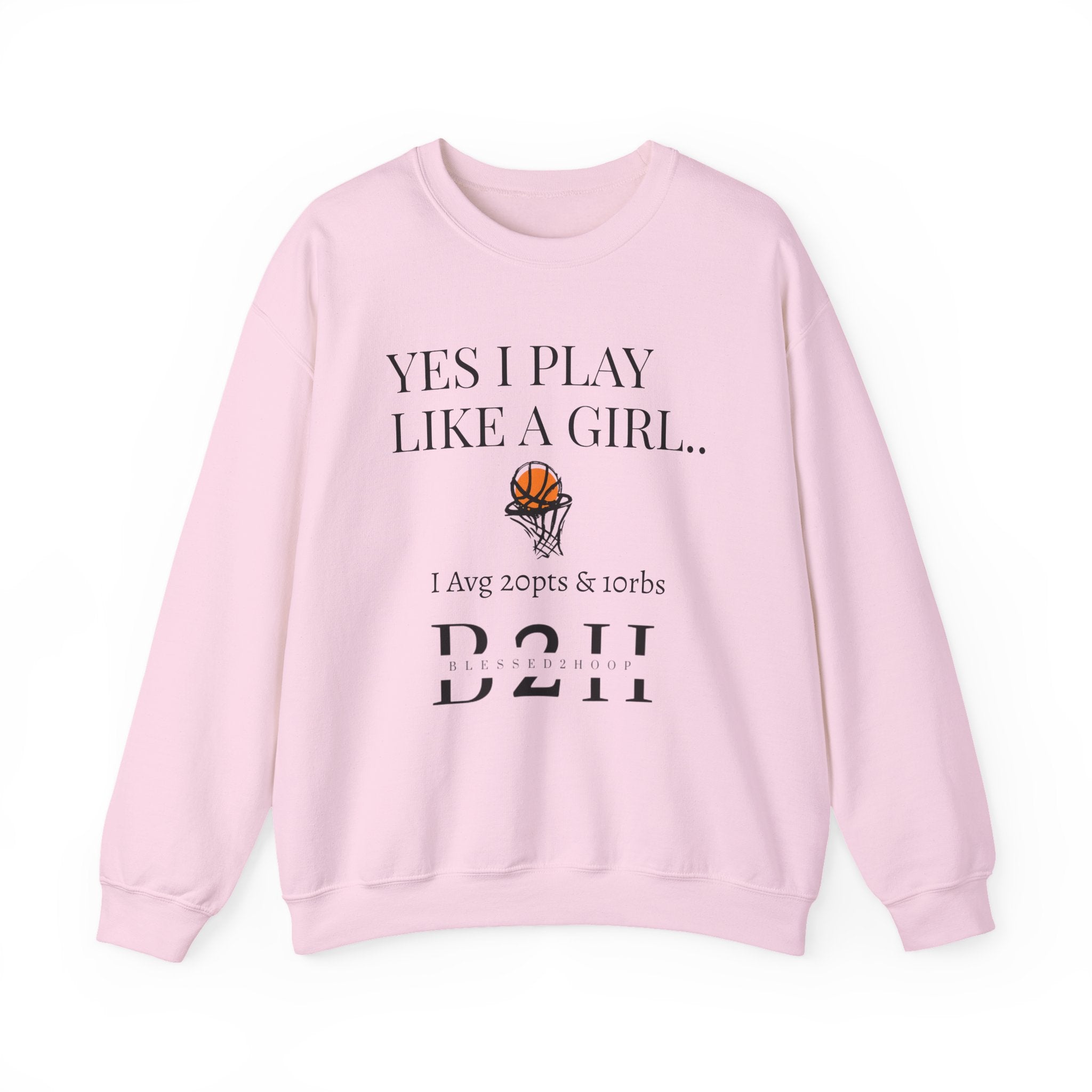 Girls Play Basketball Crewneck Sweatshirt, Unisex Sweatshirt, Sports Apparel, Gift for Athletes, Inspirational Hoodie, Sweater for Her