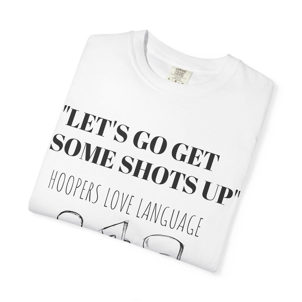 Basketball-Inspired T-shirt - Let's Go Get Shots Up, Sportswear, Gift for Hoopers, Unisex Tee, Casual Style