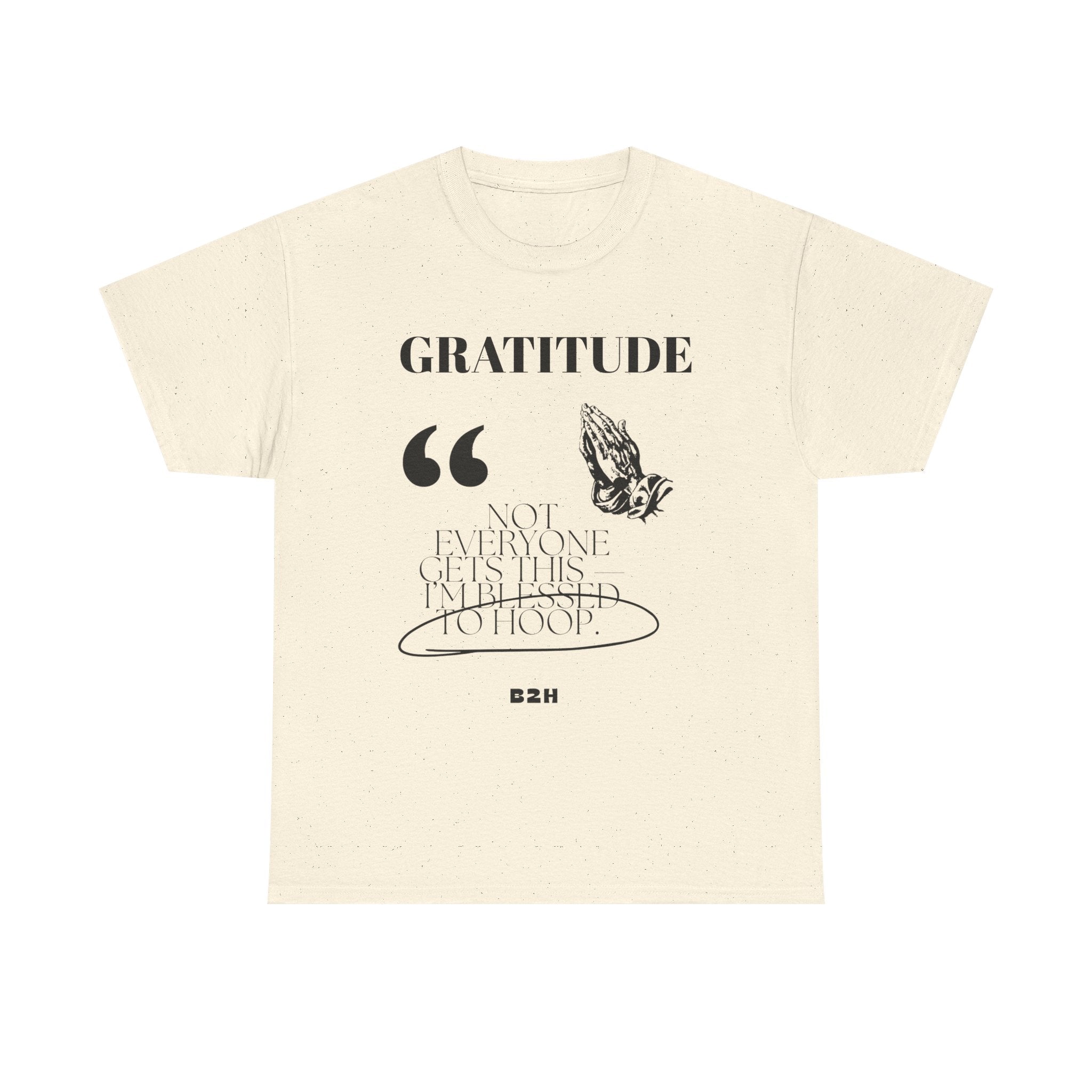 Gratitude Quote Unisex Heavy Cotton Tee, Inspirational T-Shirt, Casual Wear, Perfect Gift for Holidays, Comfortable Everyday Wear