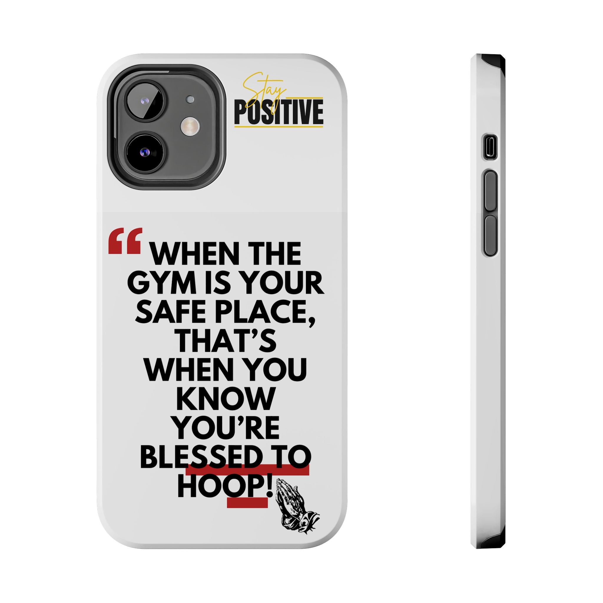 Motivational Phone Case, Inspirational Tough Phone Cases for Gym Lovers, Blessed to Hoop Case, Sports Gifts, Positive Vibes