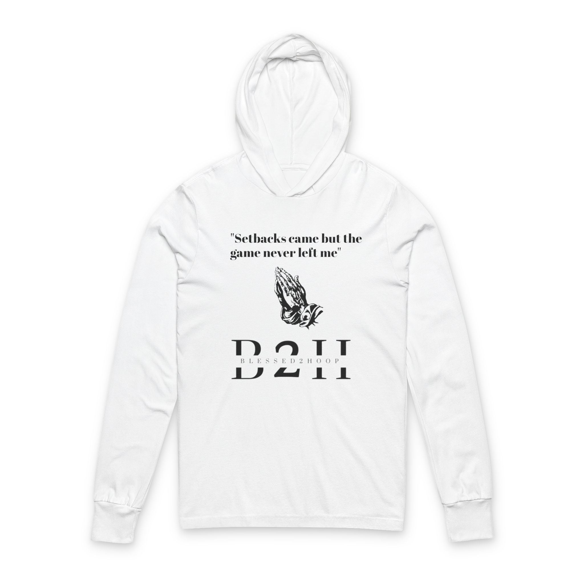Inspirational Unisex Hooded Long Sleeve Tee | Motivational Clothing for Everyday, Perfect for Gift, Casual Wear, Fitness