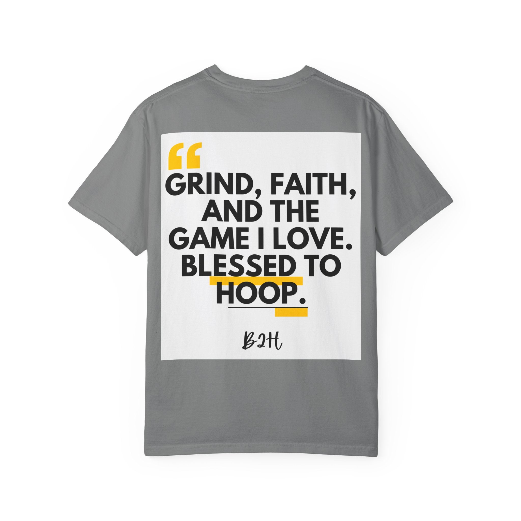 Garment-Dyed T-Shirt with Motivational Quote, Basketball Fan Gift, Inspirational Shirt, Faith and Sport Apparel, Fitness Quote Tee