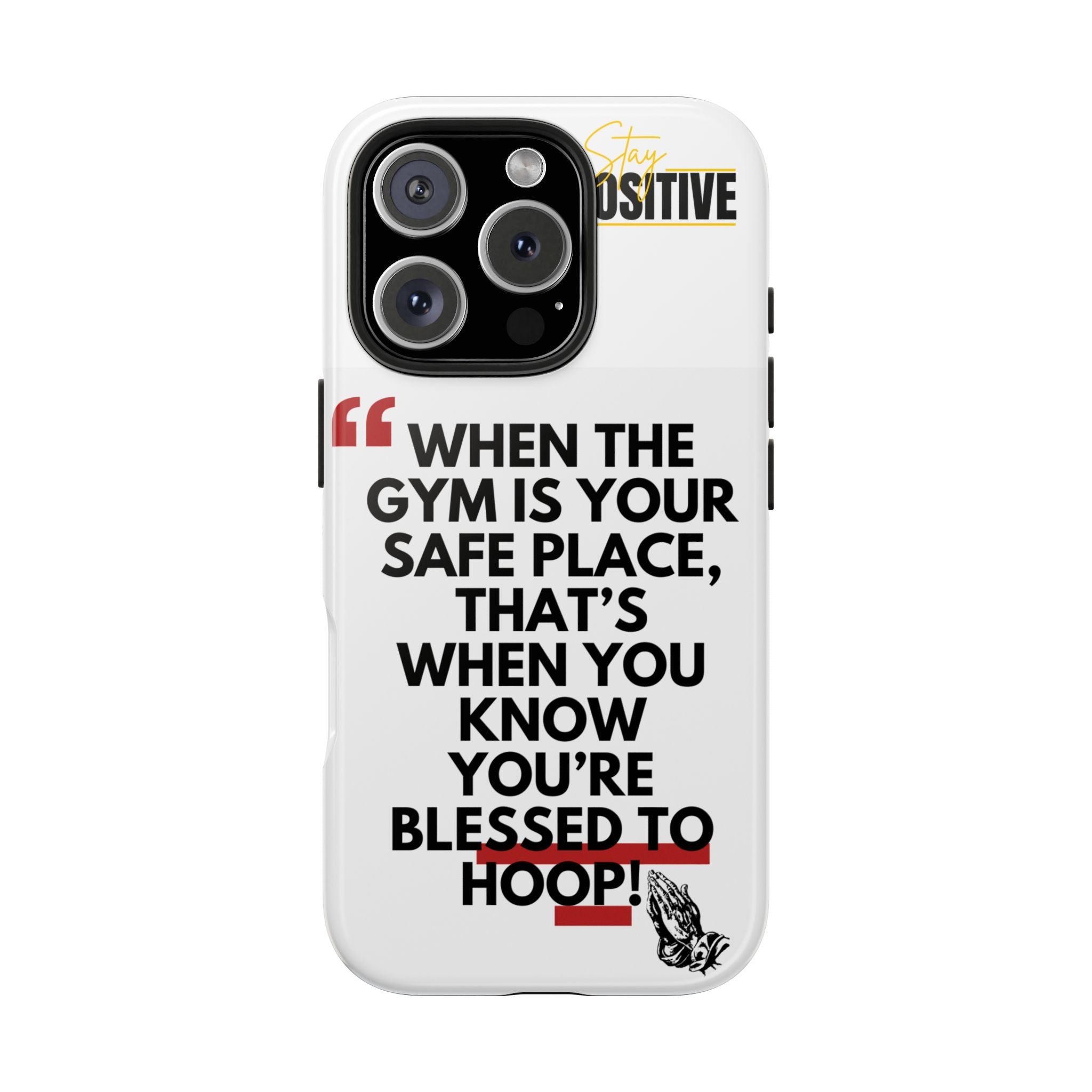 Motivational Phone Case, Inspirational Tough Phone Cases for Gym Lovers, Blessed to Hoop Case, Sports Gifts, Positive Vibes