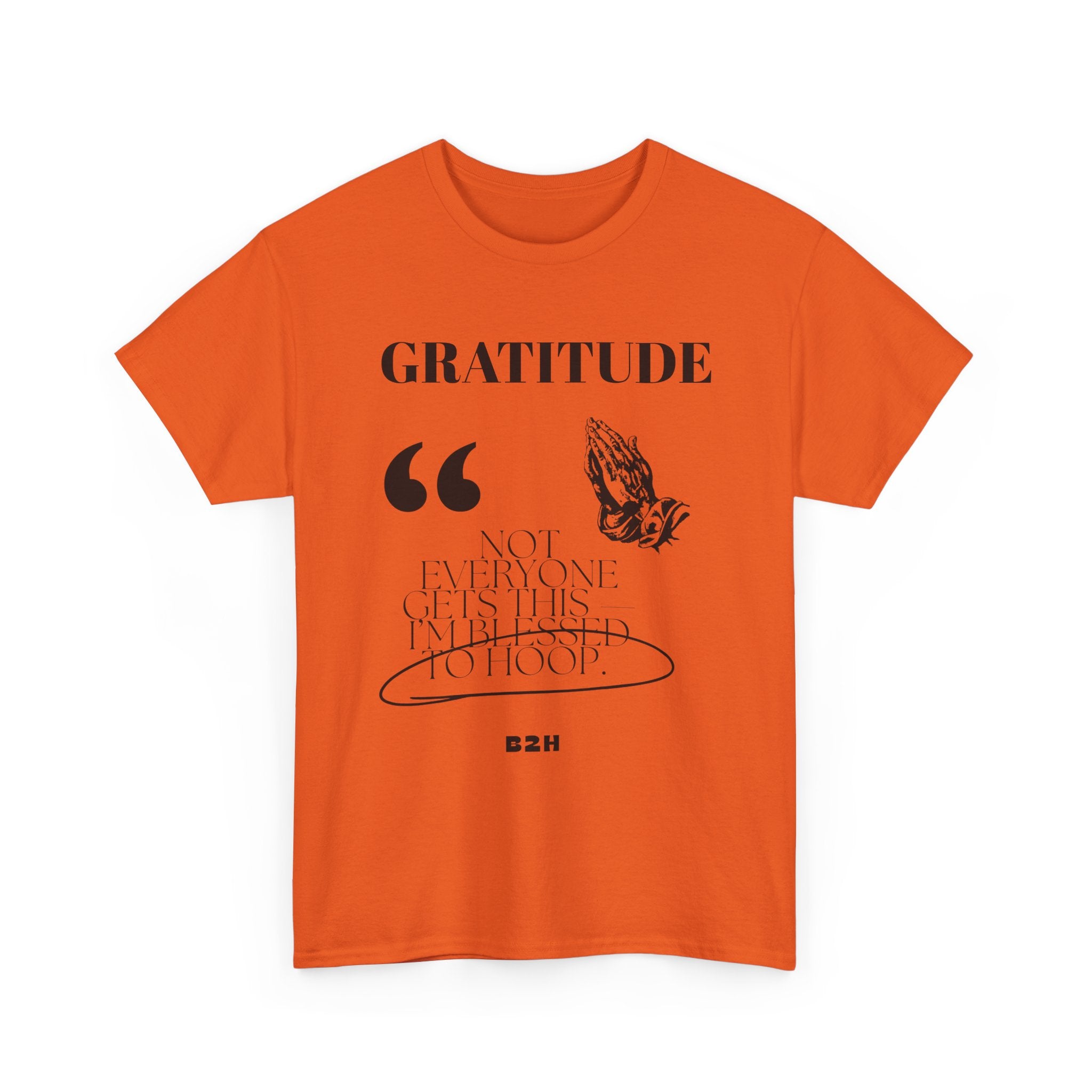 Gratitude Quote Unisex Heavy Cotton Tee, Inspirational T-Shirt, Casual Wear, Perfect Gift for Holidays, Comfortable Everyday Wear