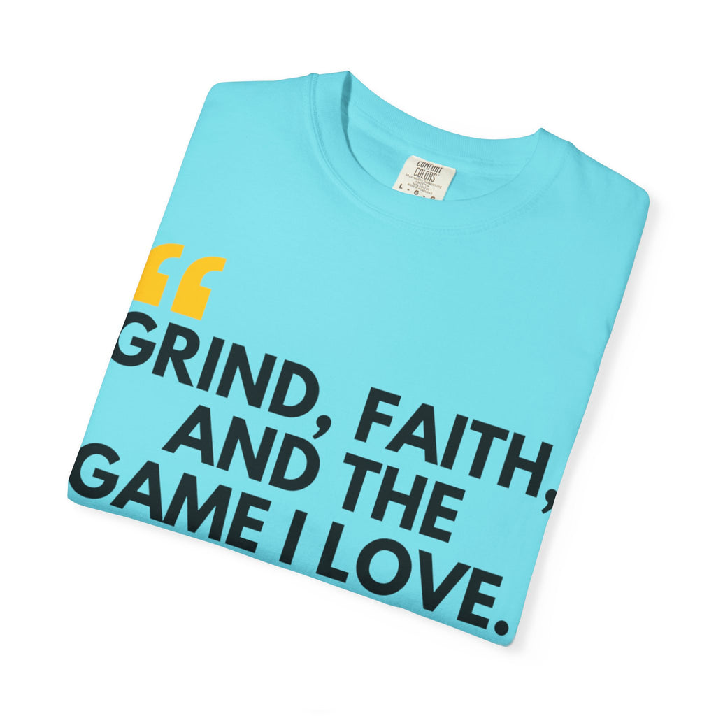 Garment-Dyed T-Shirt with Motivational Quote, Basketball Fan Gift, Inspirational Shirt, Faith and Sport Apparel, Fitness Quote Tee