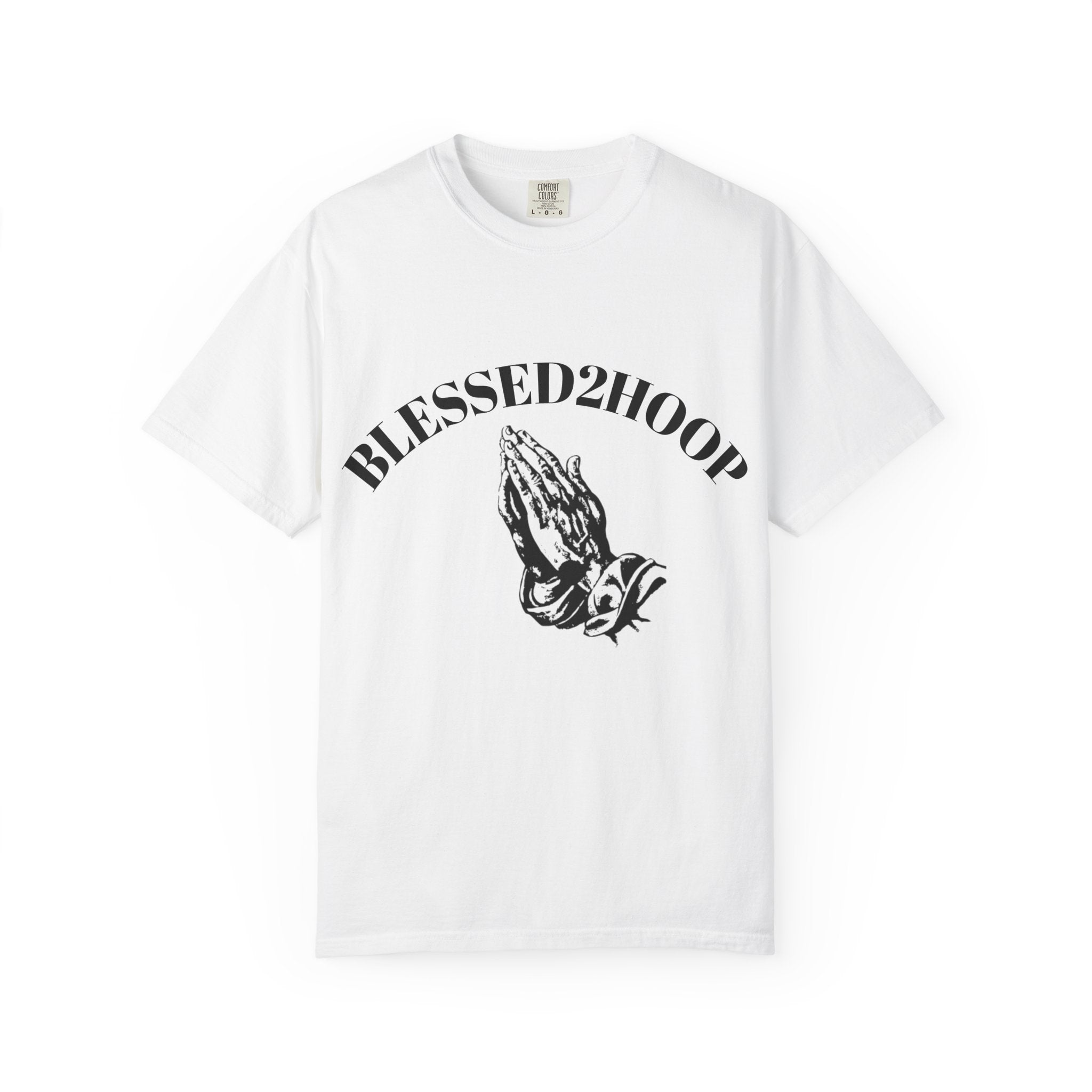 Blessed2Hoop Unisex Garment-Dyed T-Shirt | Faith Shirt, Basketball Apparel, Inspirational Tee, Casual Wear, Gift Idea