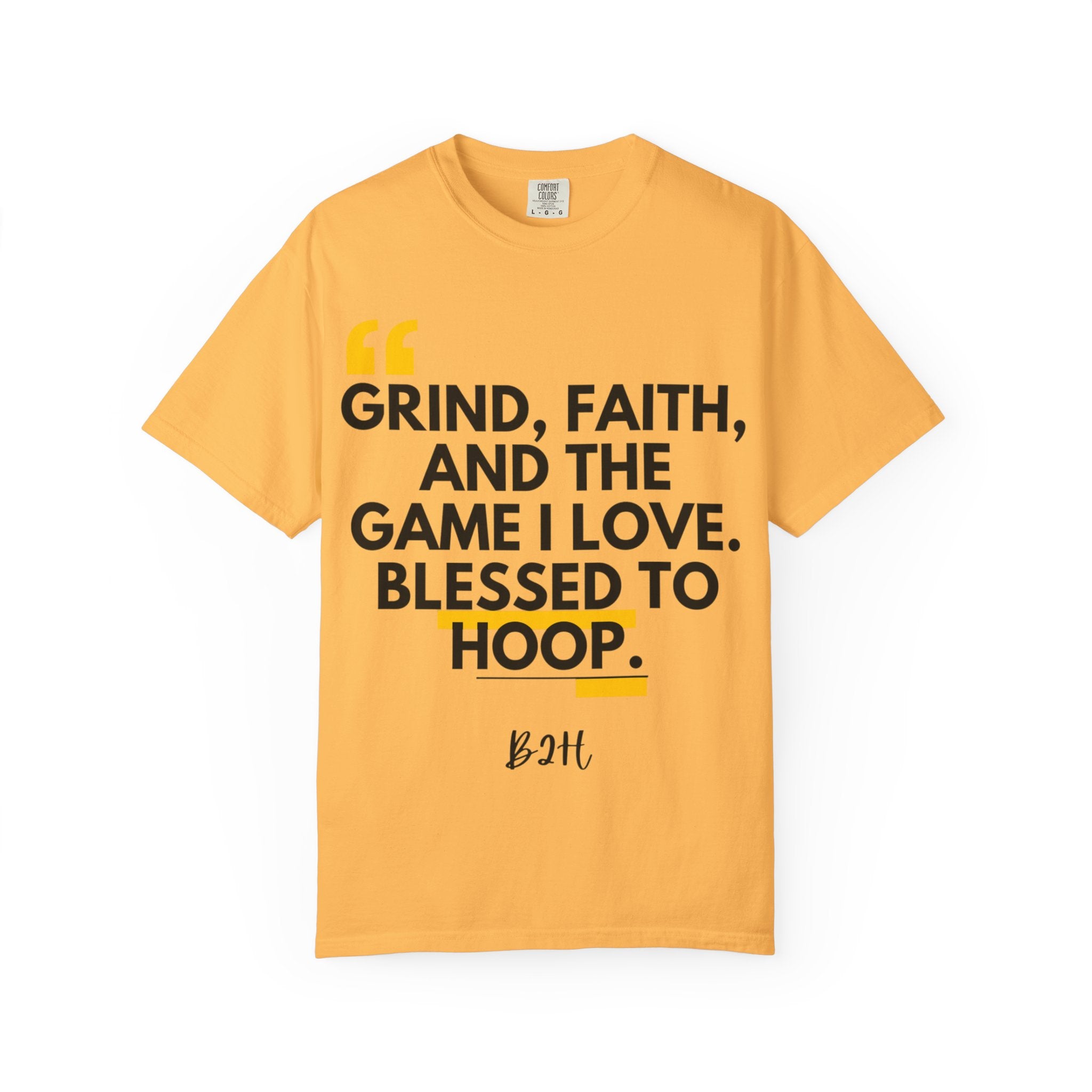 Garment-Dyed T-Shirt with Motivational Quote, Basketball Fan Gift, Inspirational Shirt, Faith and Sport Apparel, Fitness Quote Tee