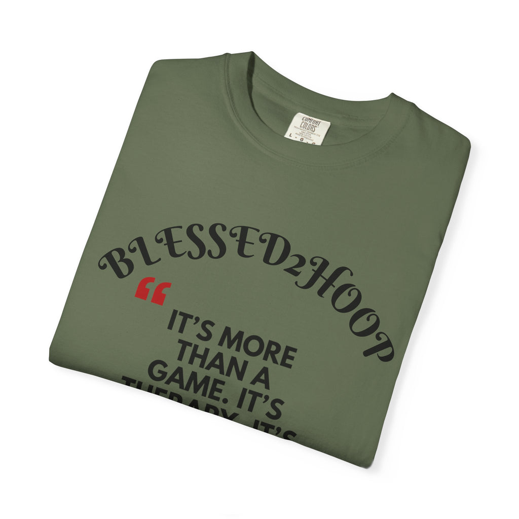 Blessed2Hoop Basketball T-Shirt, Sports Tee for Players, Gifts for Basketball Lovers, Comfortable Athletic Wear, Unisex Garment-Dyed Top