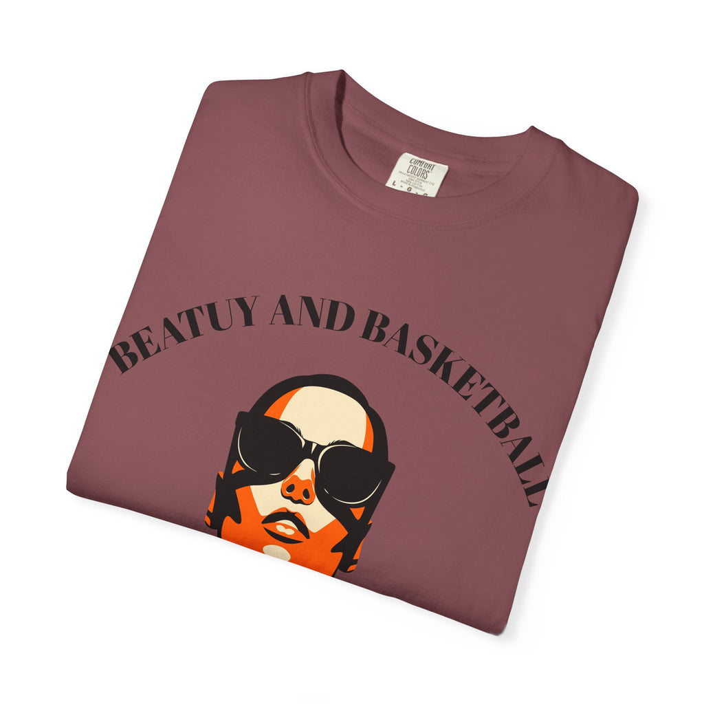 Beauty and Basketball Unisex Garment-Dyed T-Shirt, Sports Tee, Casual Wear, Gift for Athletes, Streetwear, Summer Fashion