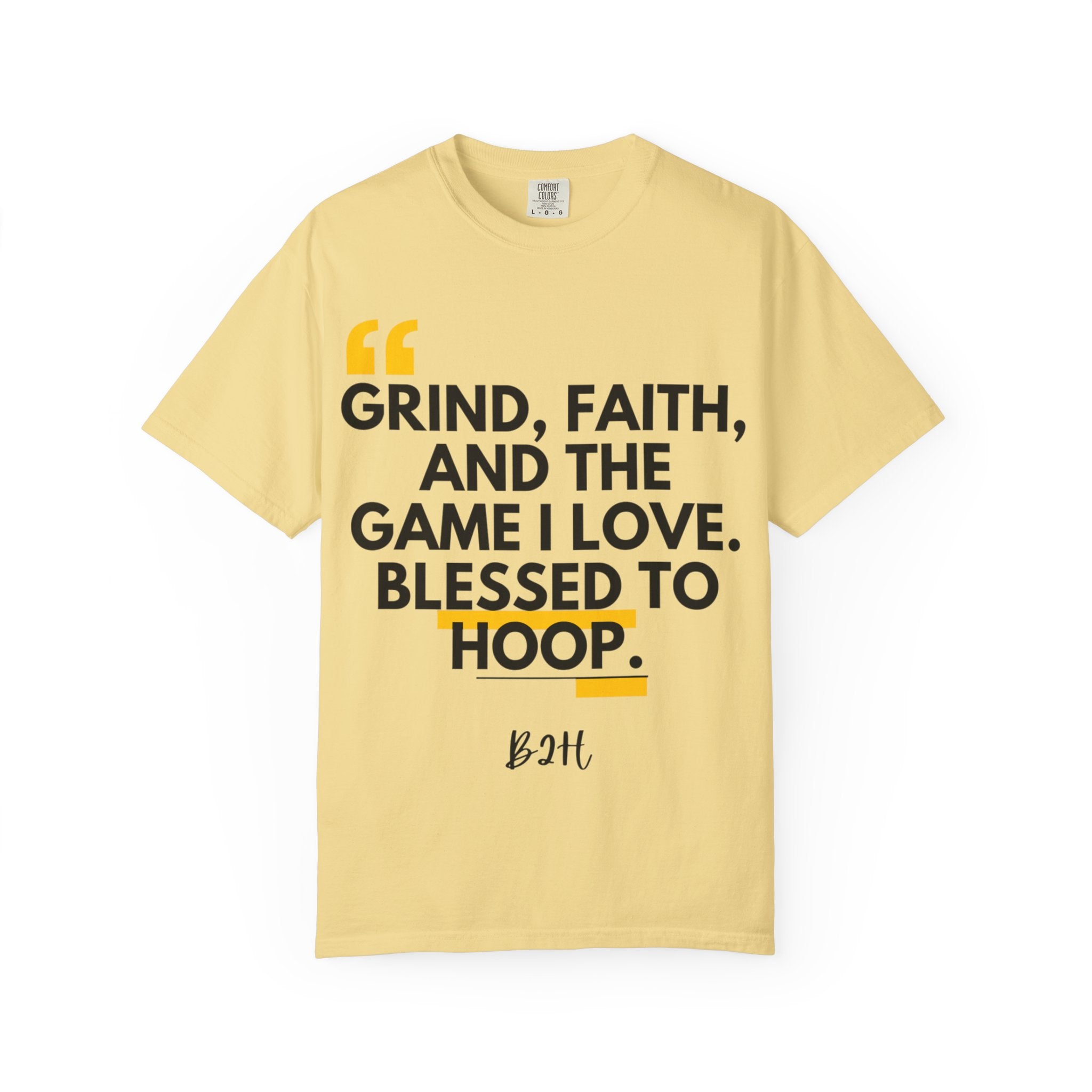 Garment-Dyed T-Shirt with Motivational Quote, Basketball Fan Gift, Inspirational Shirt, Faith and Sport Apparel, Fitness Quote Tee