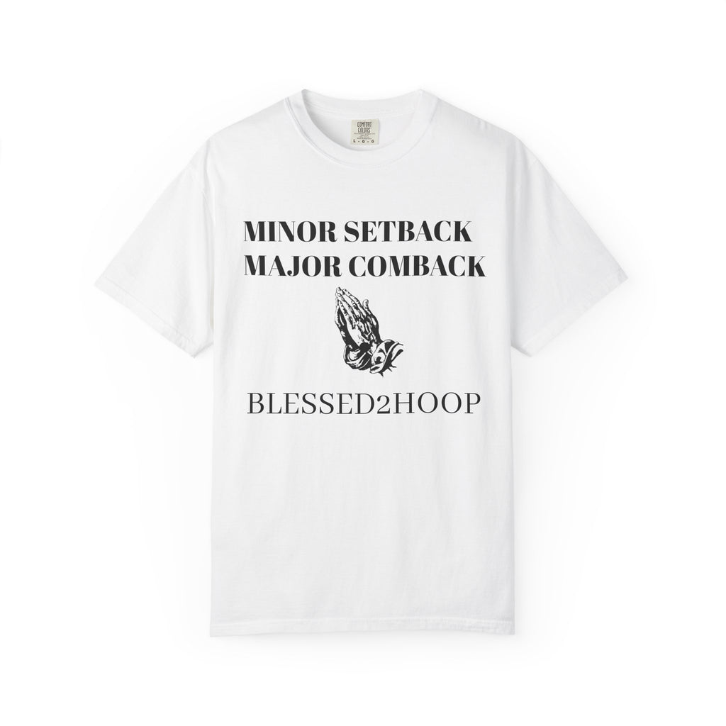 Motivational T-Shirt - Minor Setback Major Comeback, Casual Wear, Gift for Athletes, Positive Vibes, Unisex Fashion, Encouragement Tee